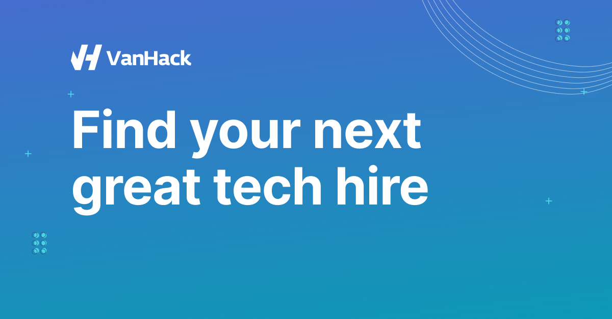 VanHack - Find your next great tech talent
